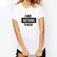 Load image into Gallery viewer, I HAVE NOTHING Letter Print T Shirt